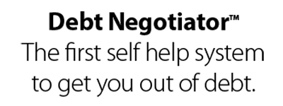 Debt Negotiator. The first self help system to get you off debt.